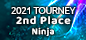 Placed 2nd in Ninja