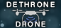 Dethrone Drone